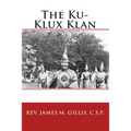 The Ku-Klux Klan