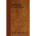 Directions For Collecting and Preserving Insects