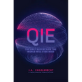 Qie: The Only Blockchain the world will ever need