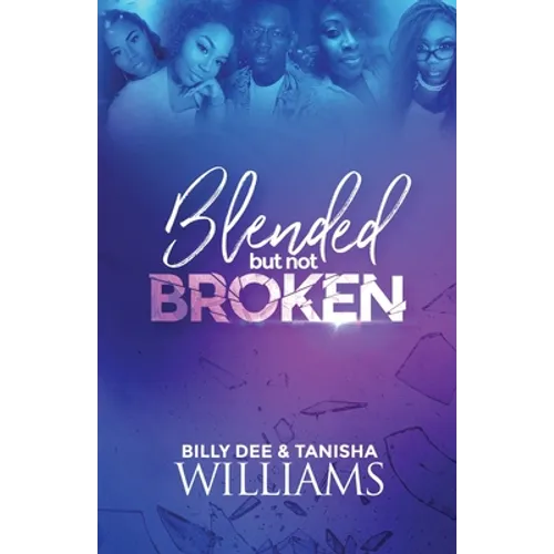 Blended, But Not Broken