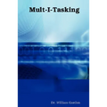 Mult-I-Tasking