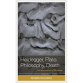 Heidegger, Plato, Philosophy, Death: An Atmosphere of Mortality