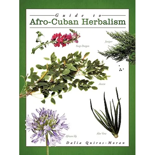Guide to Afro-Cuban Herbalism