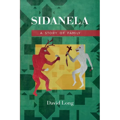 Sidanela: A Story of Family