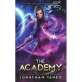 The Academy: A Gateway to the Galaxy Series