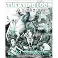 The Blind Loon - A Bestiary: Poems