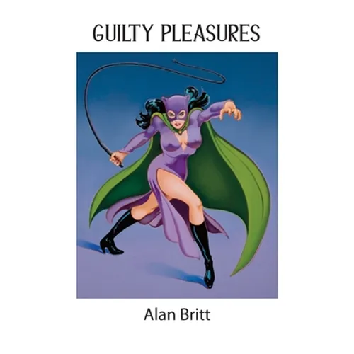 Guilty Pleasures