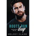 Roots Run Deep