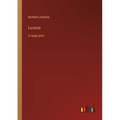Lucasta: in large print
