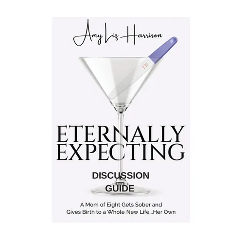 Eternally Expecting: Discussion Guide