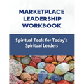 Market Place Leadership Workbook