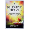 A Delighted Heart