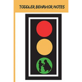 Toddler Behavior Notes: Toddler, Toddler Hitting, Emotional Toddler