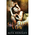 Captive Vow: A Dark Arranged Marriage Romance