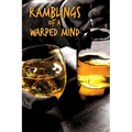 Ramblings of a Warped Mind