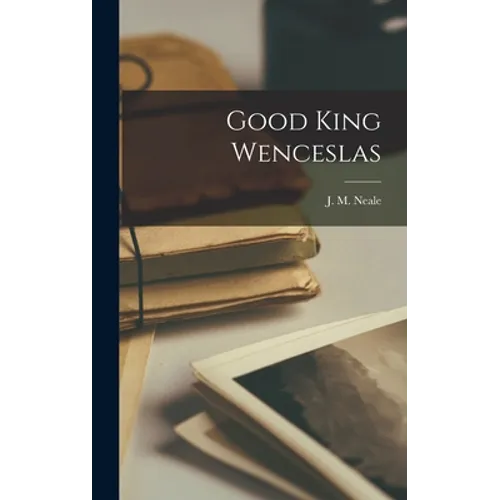 Good King Wenceslas