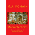 Mnemotechnics: The Art and Science of Memory Techniques