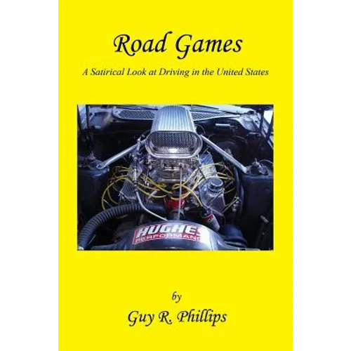 Road Games - A Satirical Look at Driving in the United States