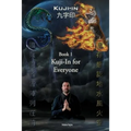 Kuji-In 1: Kuji-In for Everyone