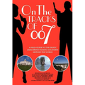 On the tracks of 007