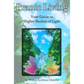 Pranic Living: Your Guide to Higher Realms of Light