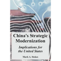 China's Strategic Modernization: Implications for the United States