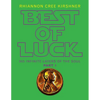 Best of Luck: 955 Infinite Layers of the Soul