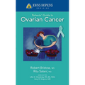 Johns Hopkins Patients' Guide to Ovarian Cancer