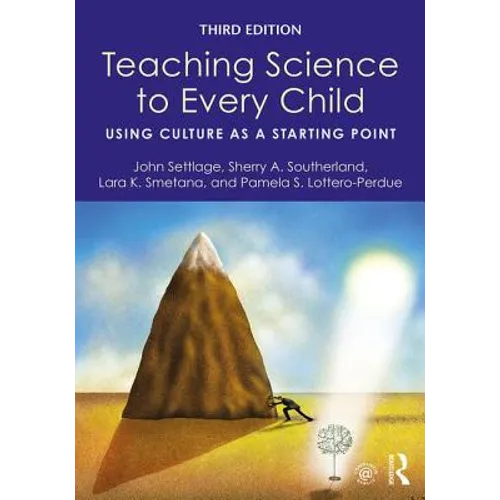 Teaching Science to Every Child: Using Culture as a Starting Point