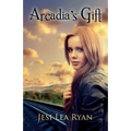 Arcadia's Gift