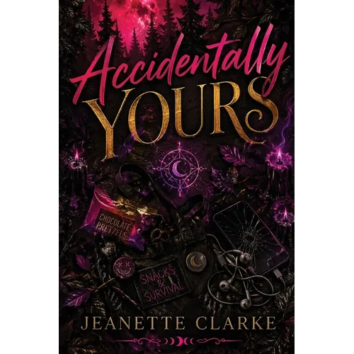 Accidentally Yours