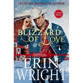 Blizzard of Love: A Christmas Holiday Western Romance (Large Print)