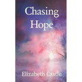 Chasing Hope