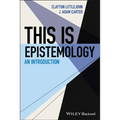 This Is Epistemology: An Introduction