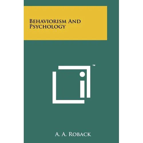 Behaviorism And Psychology