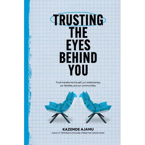 Trusting the Eyes Behind You