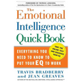 The Emotional Intelligence Quick Book: Everything You Need to Know to Put Your Eq to Work