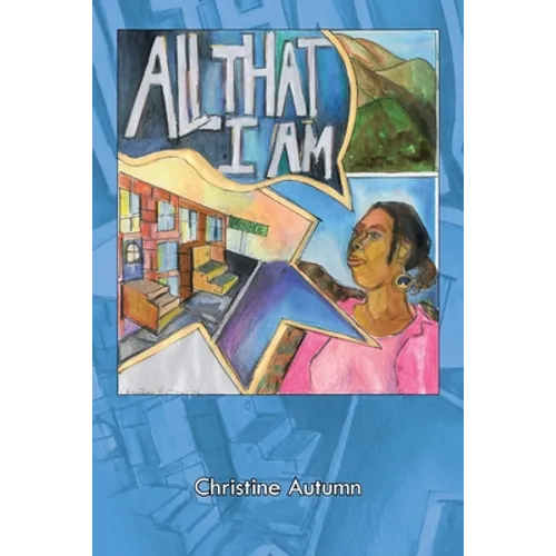 All That I Am