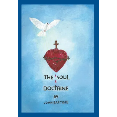 The Soul Doctrine