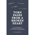 Torn Pages From A Broken Heart