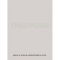 Trainworks