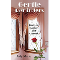 Gentle Reminders: Essays on Manners and Courtesy
