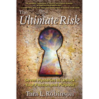The Ultimate Risk: Seven Mysteries to Unlock Your Passion and Purpose