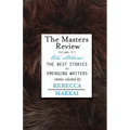 The Masters Review - Vol VII