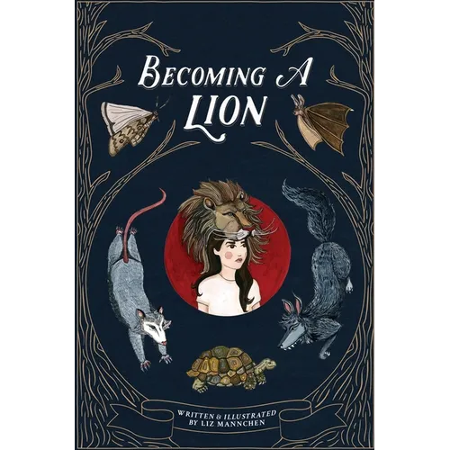 Becoming A Lion
