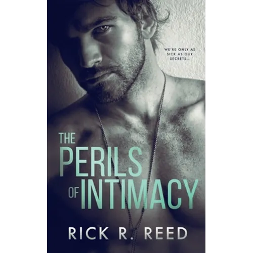 The Perils of Intimacy