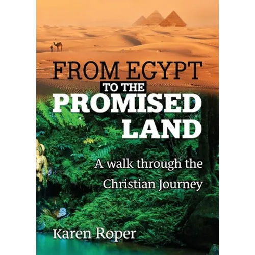 From Egypt to the Promised Land