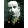 Delius and His Music