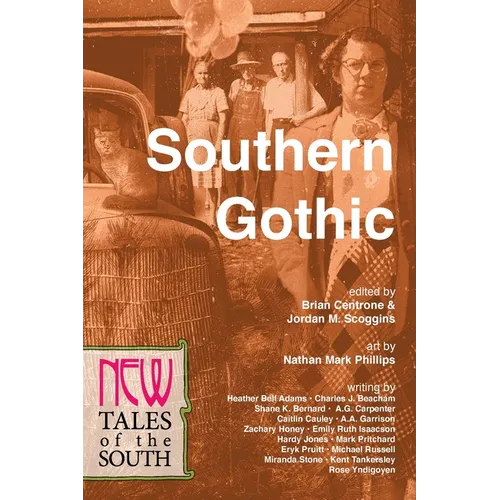 Southern Gothic: New Tales of the South