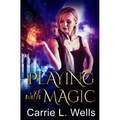 Playing with Magic